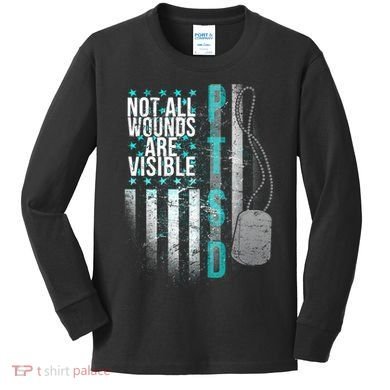 PTSD Veteran Not All Wounds Are Visible  Kids Long Sleeve Shirt