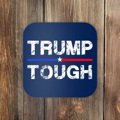 Patriotic Trump Tough Usa Coaster