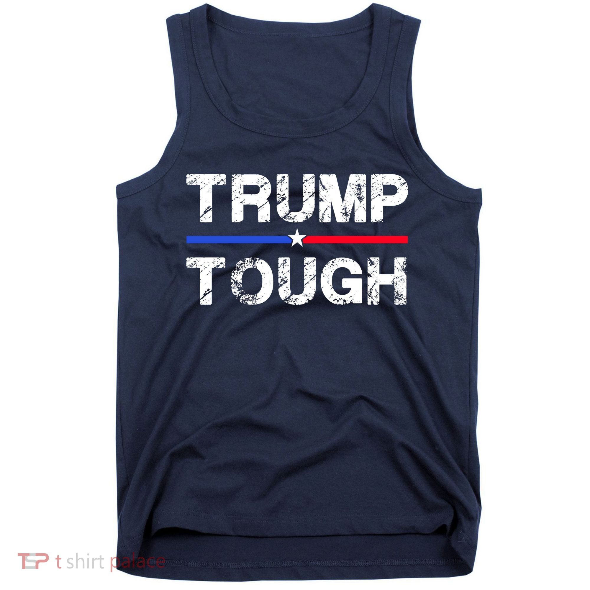 Patriotic Trump Tough Usa Tank Top
