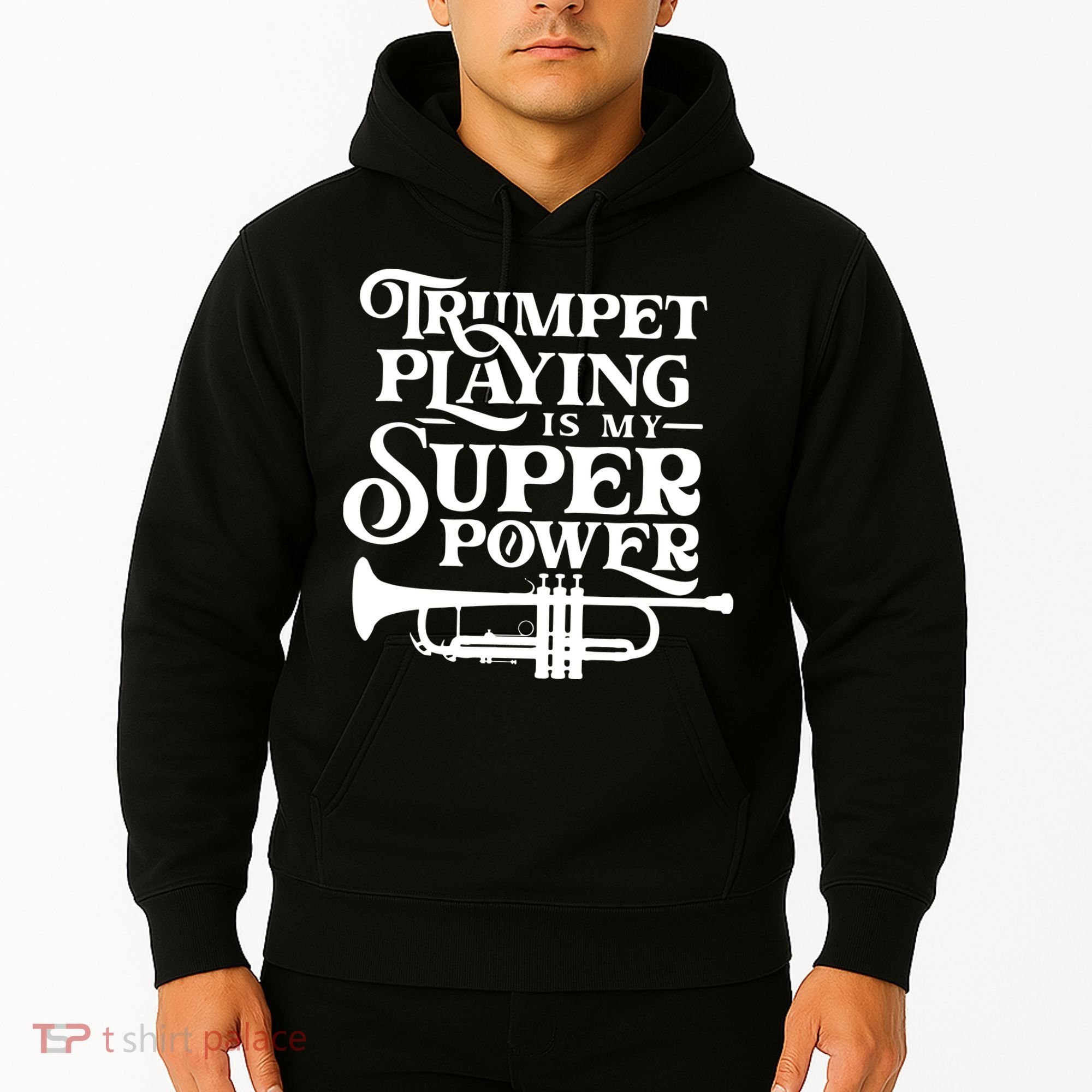Playing The Trumpet Is My Superpower Trumpeter Player Hoodie