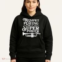 Playing The Trumpet Is My Superpower Trumpeter Player Hoodie thumb 5