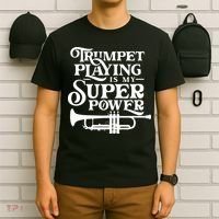 Playing The Trumpet Is My Superpower Trumpeter Player T-Shirt thumb 6