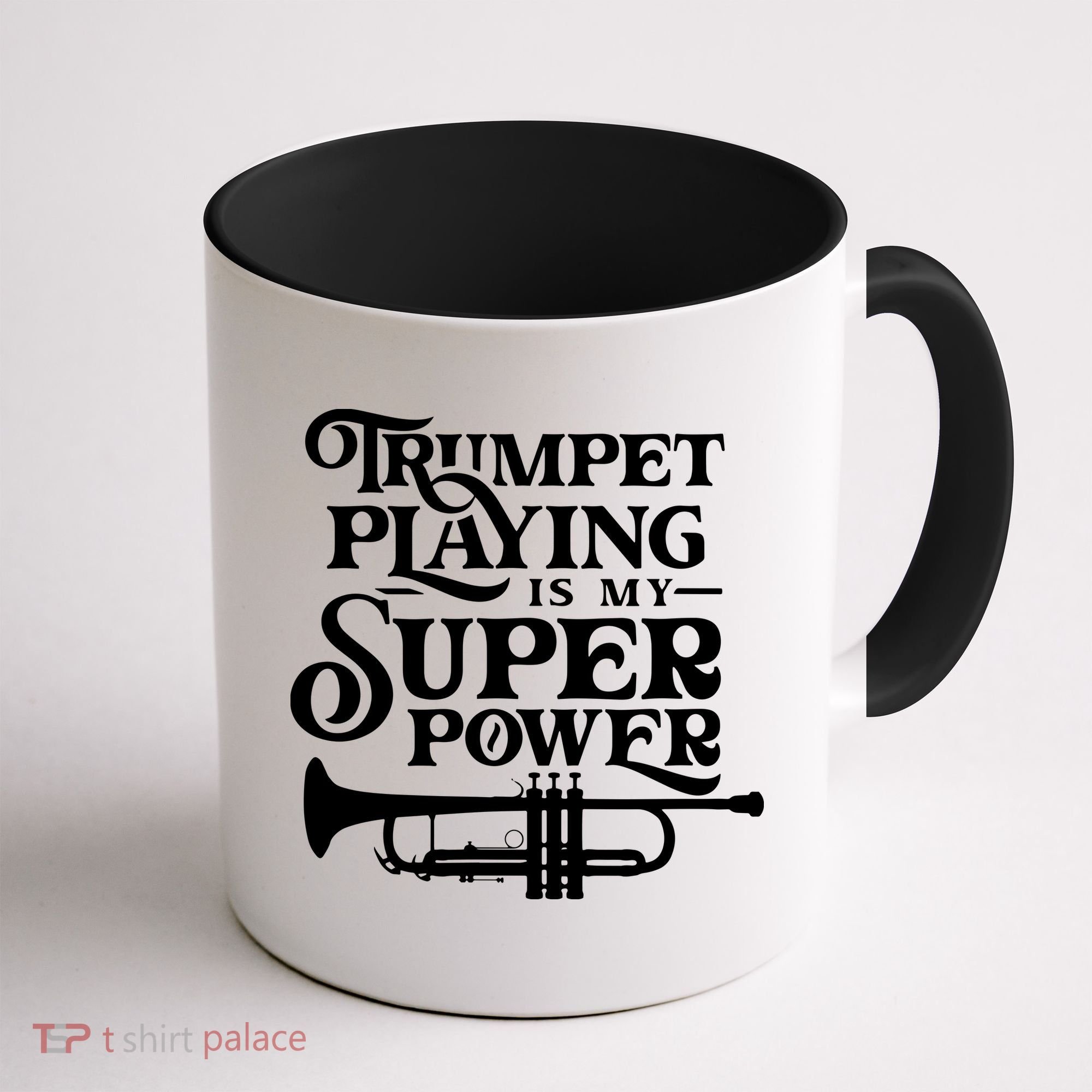 Playing The Trumpet Is My Superpower Trumpeter Player Coffee Mug