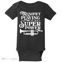 Playing The Trumpet Is My Superpower Trumpeter Player Baby Bodysuit thumb 0
