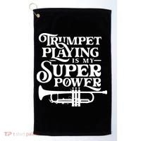 Playing The Trumpet Is My Superpower Trumpeter Player Golf Towel thumb 0