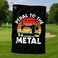 Pedal To The Metal Sewing Machine Quilter Quilting Golf Towel thumb 1