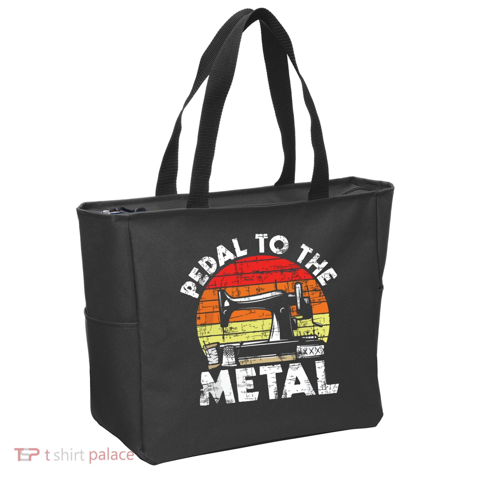 Pedal To The Metal Sewing Machine Quilter Quilting Tote Bag