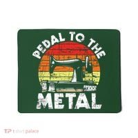 Pedal To The Metal Sewing Machine Quilter Quilting Mousepad thumb 0