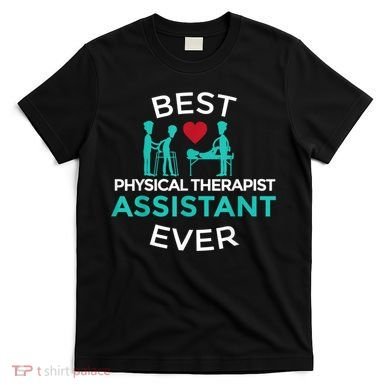 Physical Therapist Therapy Assistant PTA Graduation T-Shirt