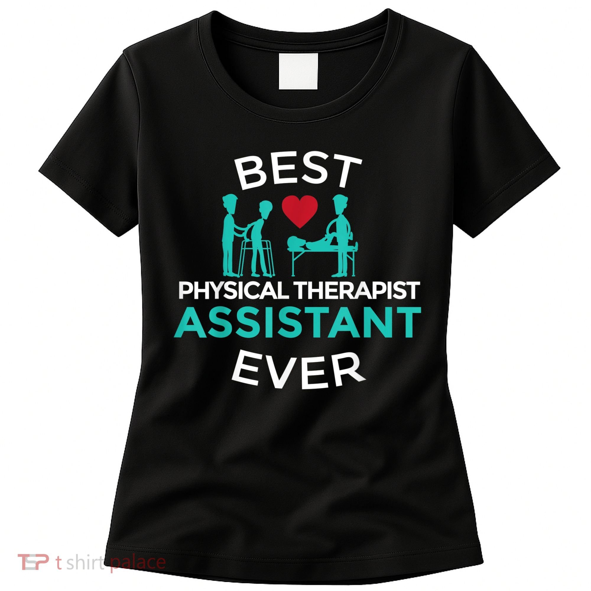 Physical Therapist Therapy Assistant PTA Graduation Women's T-Shirt