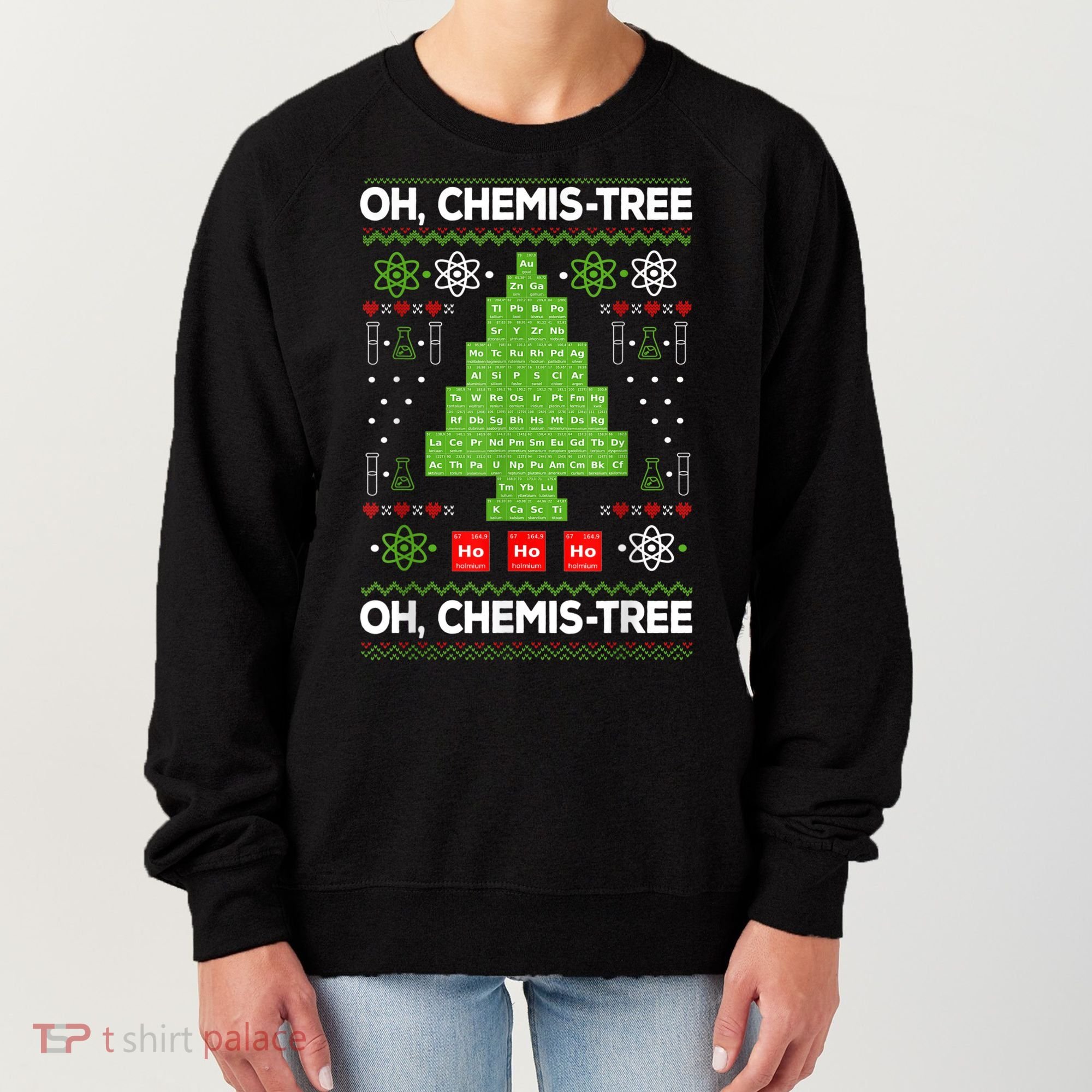 Periodic Table Tree Oh Chemistree Fun Chemistry Teacher Xmas Women's Sweatshirt