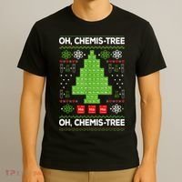 Periodic Table Tree Oh Chemistree Fun Chemistry Teacher Xmas T-Shirt thumb 3
