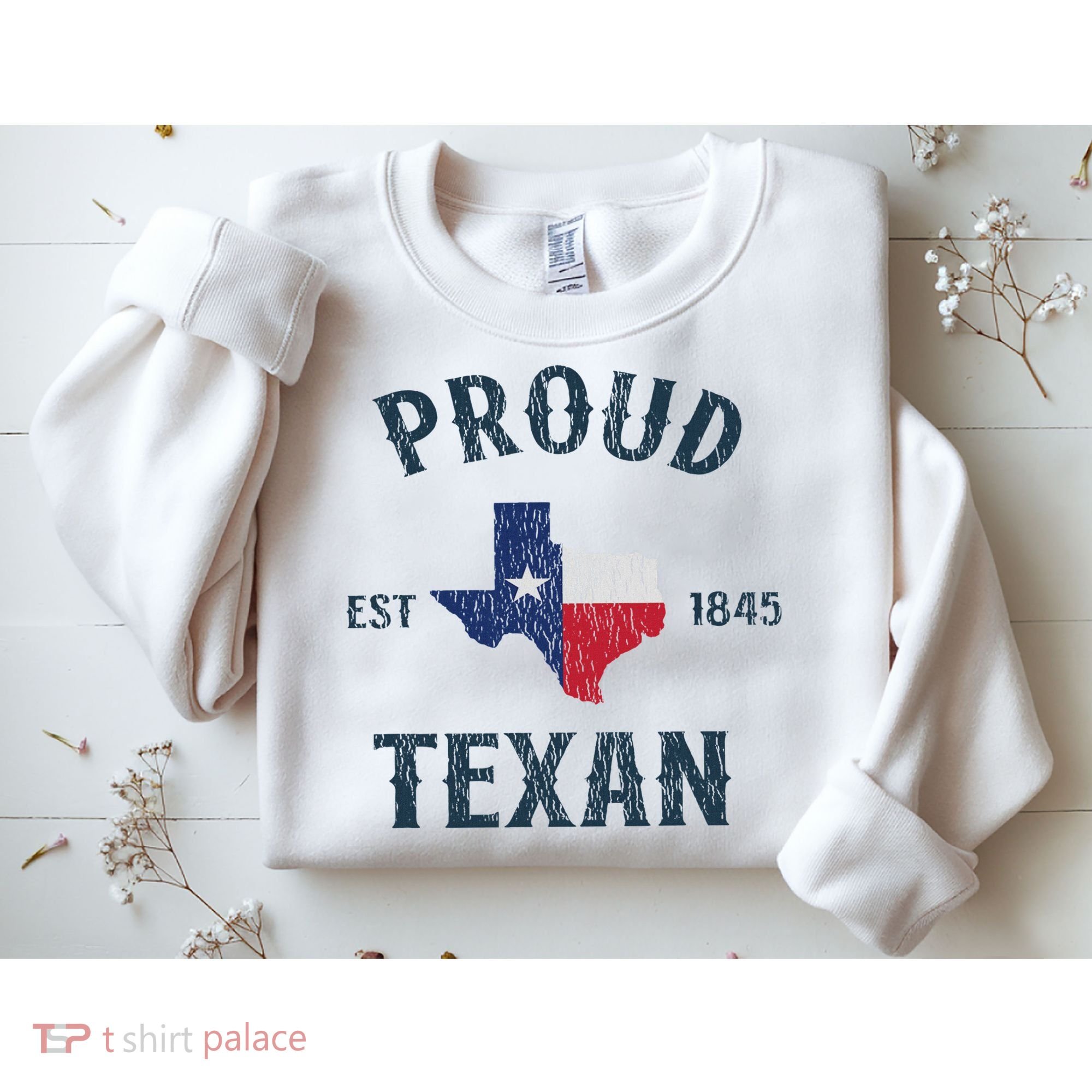 Proud Texan Texas Pride Sweatshirt