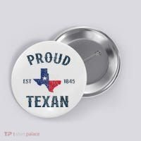 Proud Texan Texas Pride Button thumb 0