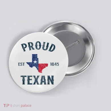Proud Texan Texas Pride Button