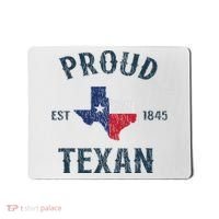 Proud Texan Texas Pride Mousepad thumb 0