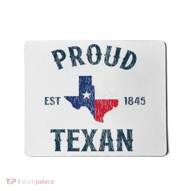 Proud Texan Texas Pride Mousepad