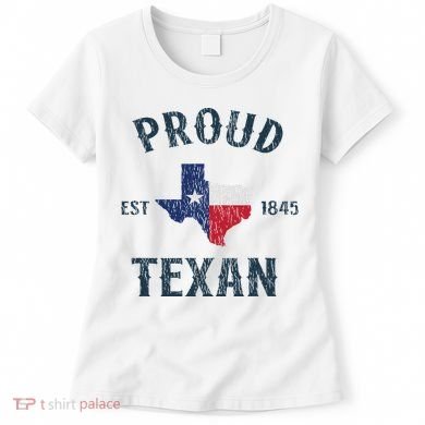 Proud Texan Texas Pride Women's T-Shirt