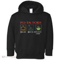 Po Ta Toes Taters Boil Em Em Stick Em In A Stew Toddler Hoodie thumb 0