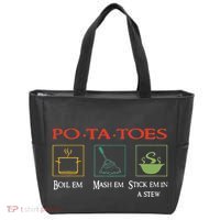 Po Ta Toes Taters Boil Em Em Stick Em In A Stew Tote Bag thumb 0