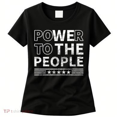 Power To The People Women's T-Shirt