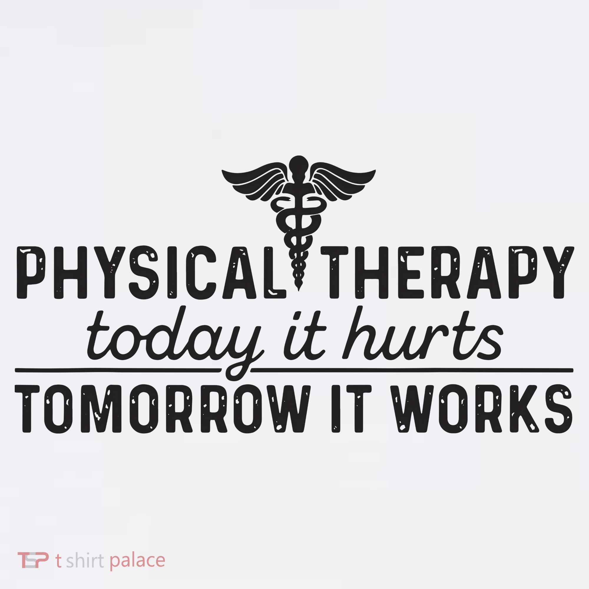 Physical Therapy Today It Hurts Physical Therapist Baby Bodysuit
