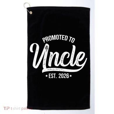 Promoted To Uncle EST 2026 Golf Towel