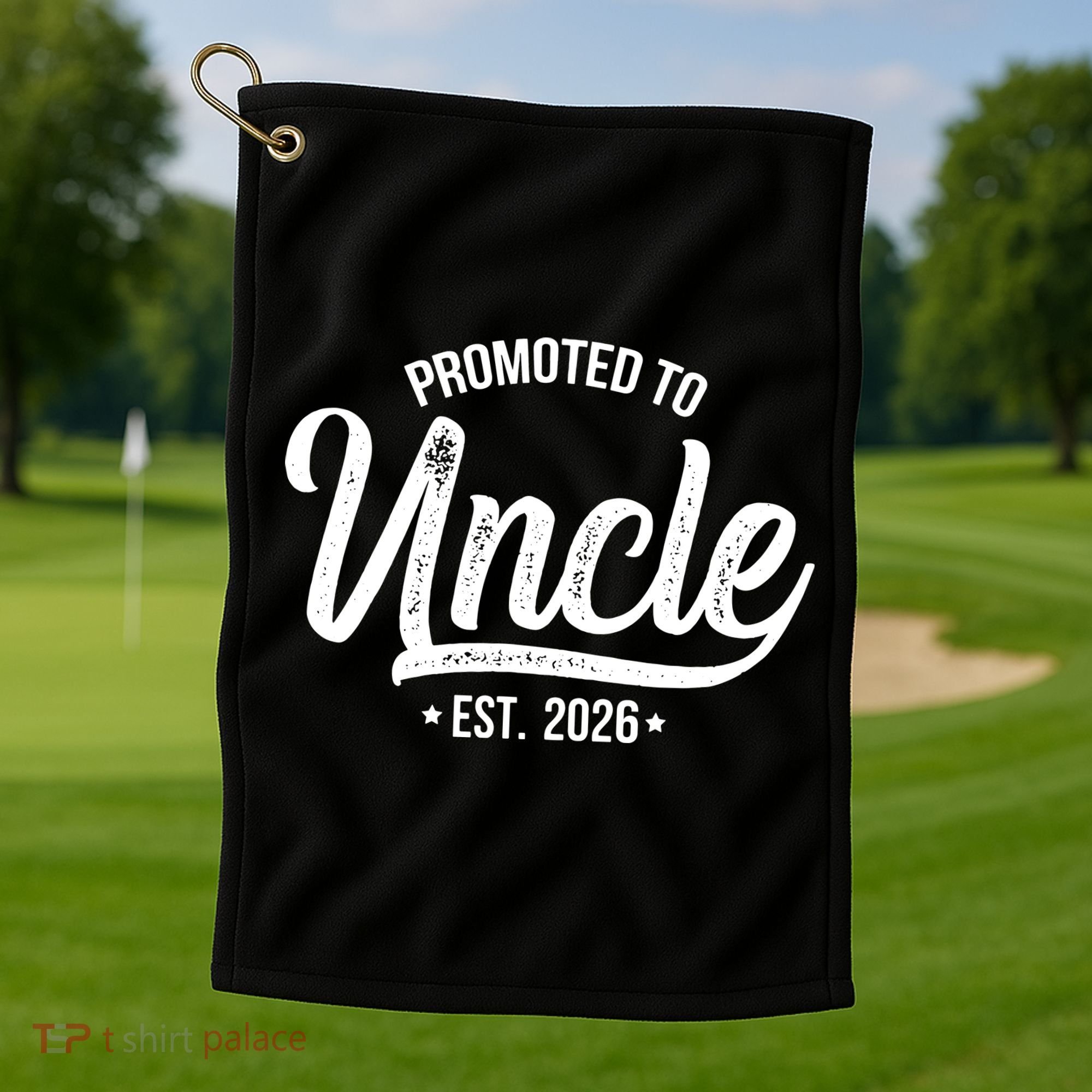Promoted To Uncle EST 2026 Golf Towel
