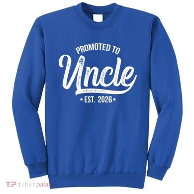 Promoted To Uncle EST 2026 Sweatshirt