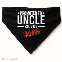 Promoted To Uncle Again EST 2026 USA-Made Doggie Bandana thumb 0