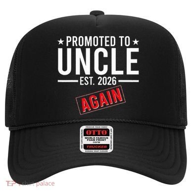 Promoted To Uncle Again EST 2026 Hat