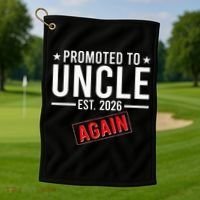 Promoted To Uncle Again EST 2026 Golf Towel thumb 1