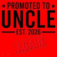 Promoted To Uncle Again EST 2026 Santa Hat thumb 1
