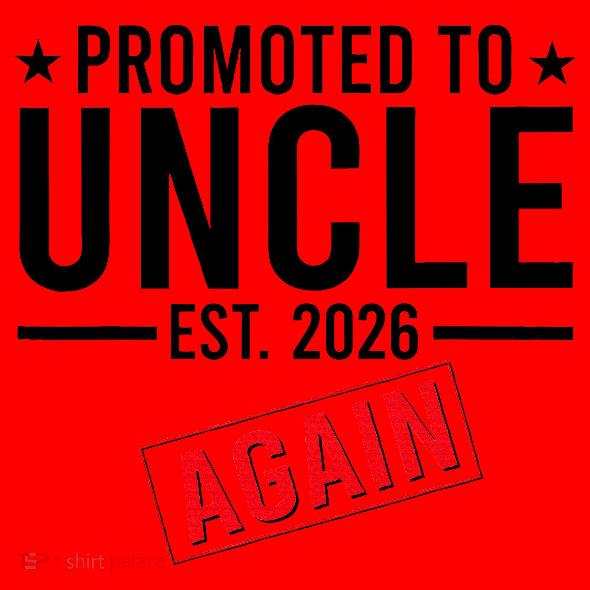 Promoted To Uncle Again EST 2026 Santa Hat