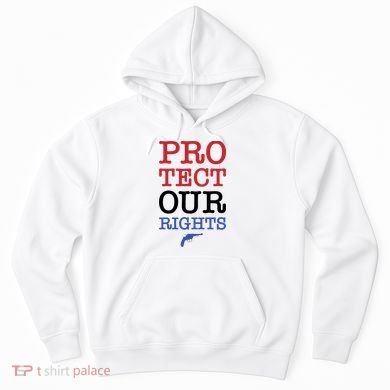 Protect Our Gun Rights Hoodie