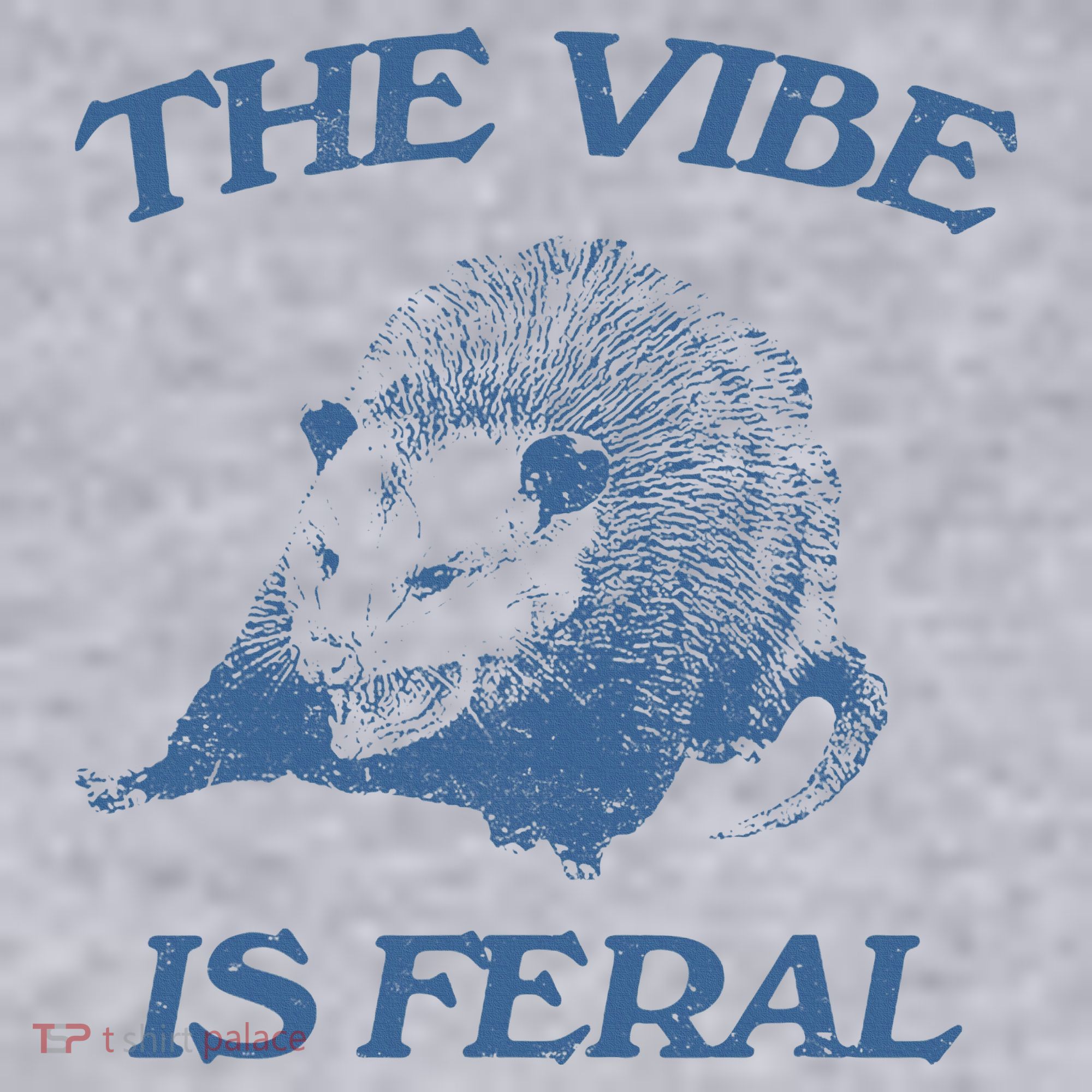 Possum The Vibe Is Feral Women's Sweatshirt