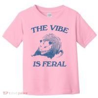 Possum The Vibe Is Feral Toddler T-Shirt thumb 0