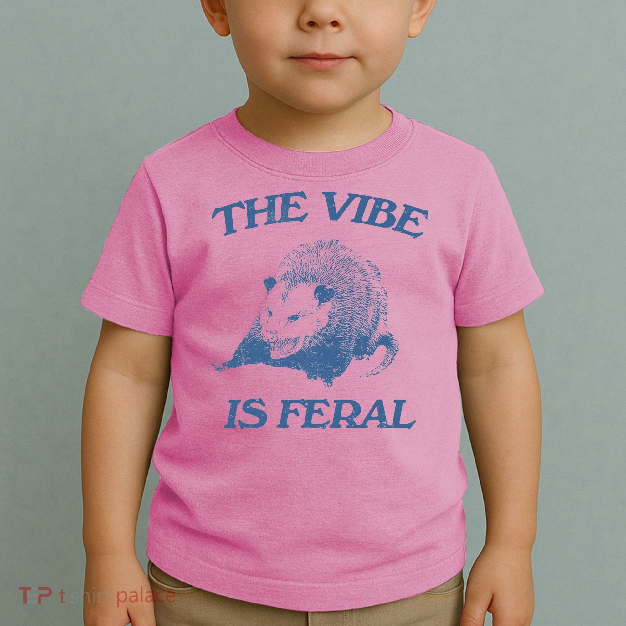 Possum The Vibe Is Feral Toddler T-Shirt