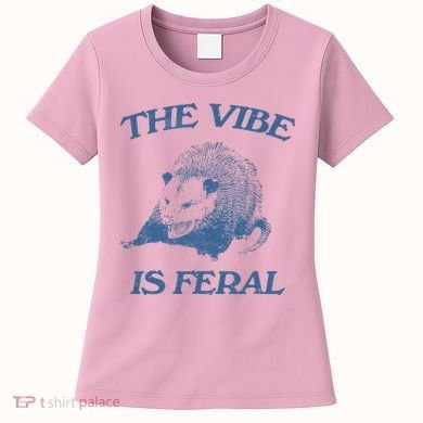 Possum The Vibe Is Feral Women's T-Shirt
