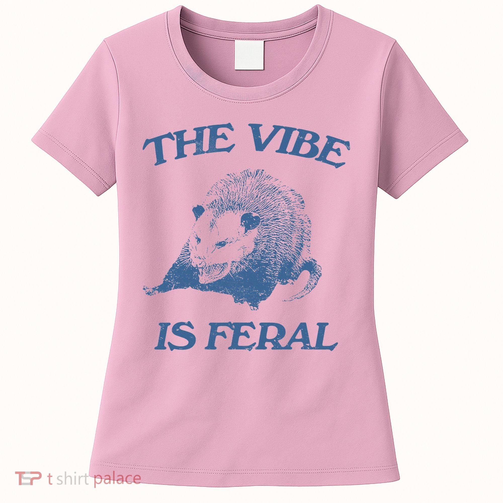 Possum The Vibe Is Feral Women's T-Shirt