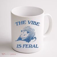 Possum The Vibe Is Feral Coffee Mug thumb 1