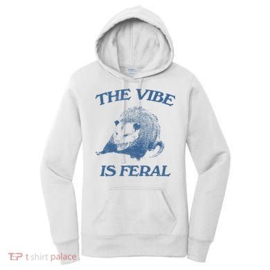 Possum The Vibe Is Feral Women's Hoodie