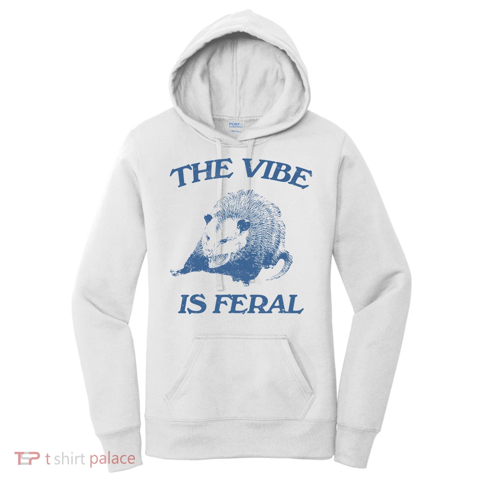 Possum The Vibe Is Feral Women's Hoodie