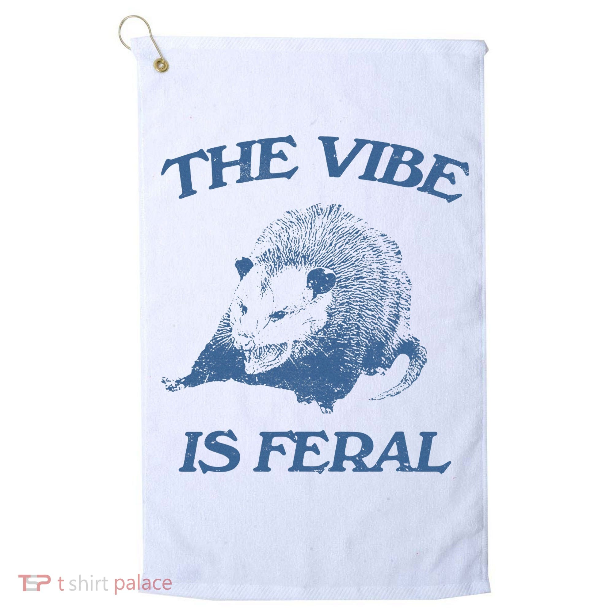 Possum The Vibe Is Feral Golf Towel