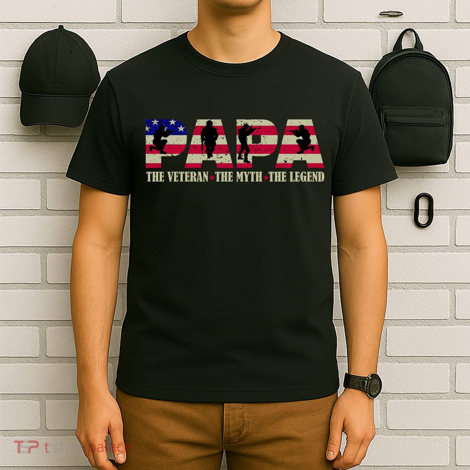 Papa The Veteran The Myth The Legend T-Shirt