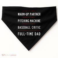 Part Time Warm Up Partner Pitching Baseball Full Time Dad USA-Made Doggie Bandana thumb 0