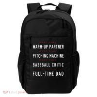 Part Time Warm Up Partner Pitching Baseball Full Time Dad Backpack thumb 0