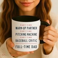 Part Time Warm Up Partner Pitching Baseball Full Time Dad Coffee Mug thumb 3