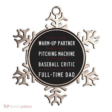 Part Time Warm Up Partner Pitching Baseball Full Time Dad Ornament