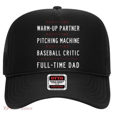 Part Time Warm Up Partner Pitching Baseball Full Time Dad Hat
